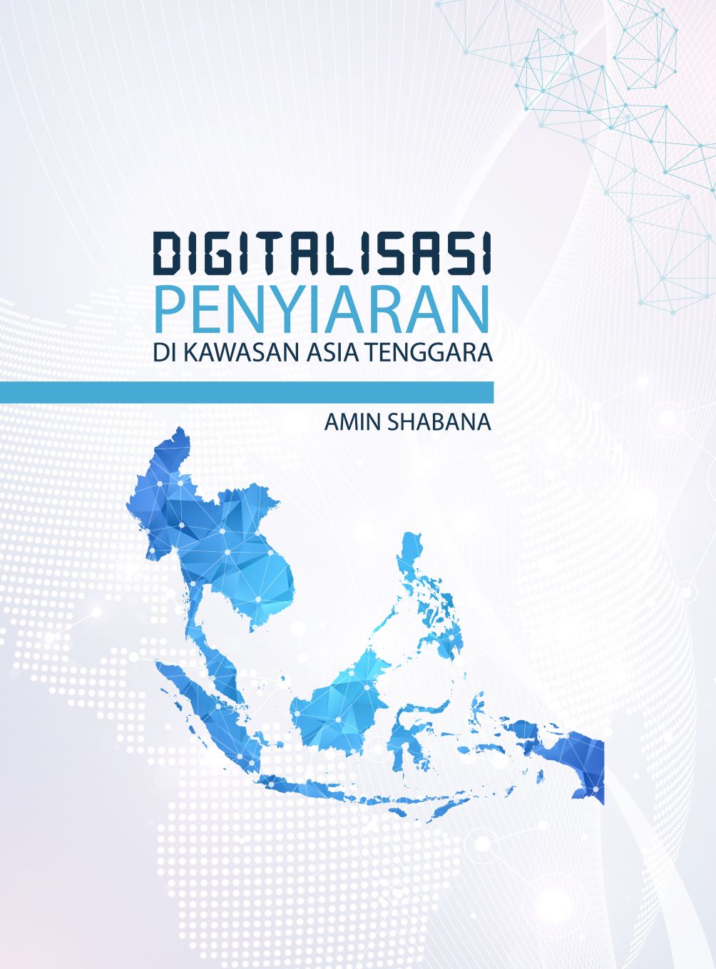 Digitalisasi Penyiaran di Kawasan Asia Tenggara