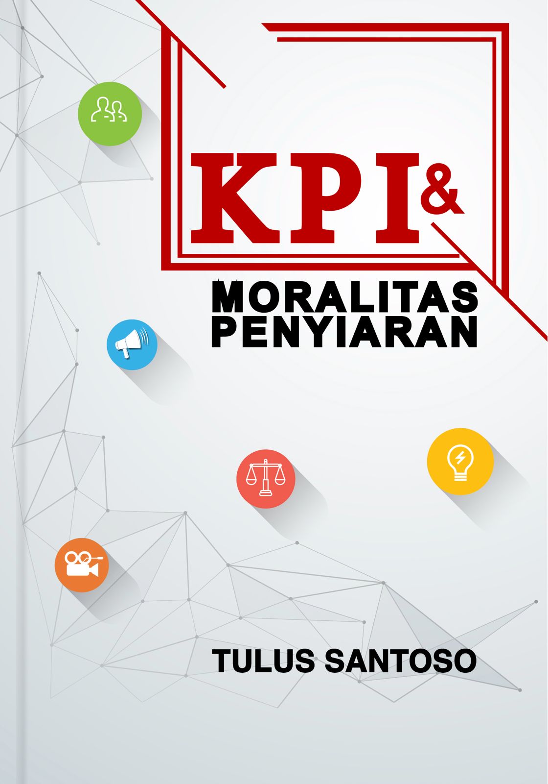 KPI dan Moralitas Penyiaran